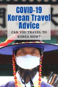 Coronavirus In Korea: Can I Travel To Korea Now?